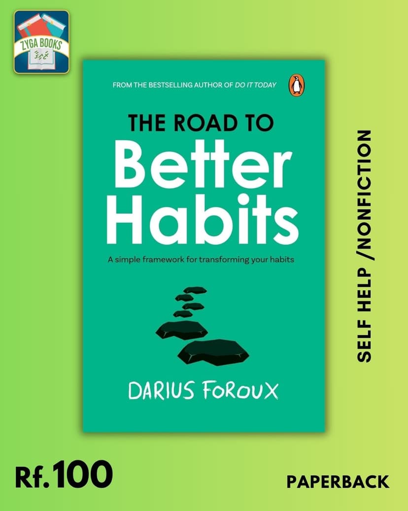 The Road to Better Habits