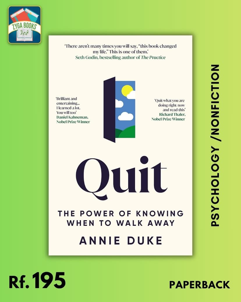 Quit: The Power of Knowing When to Walk Away