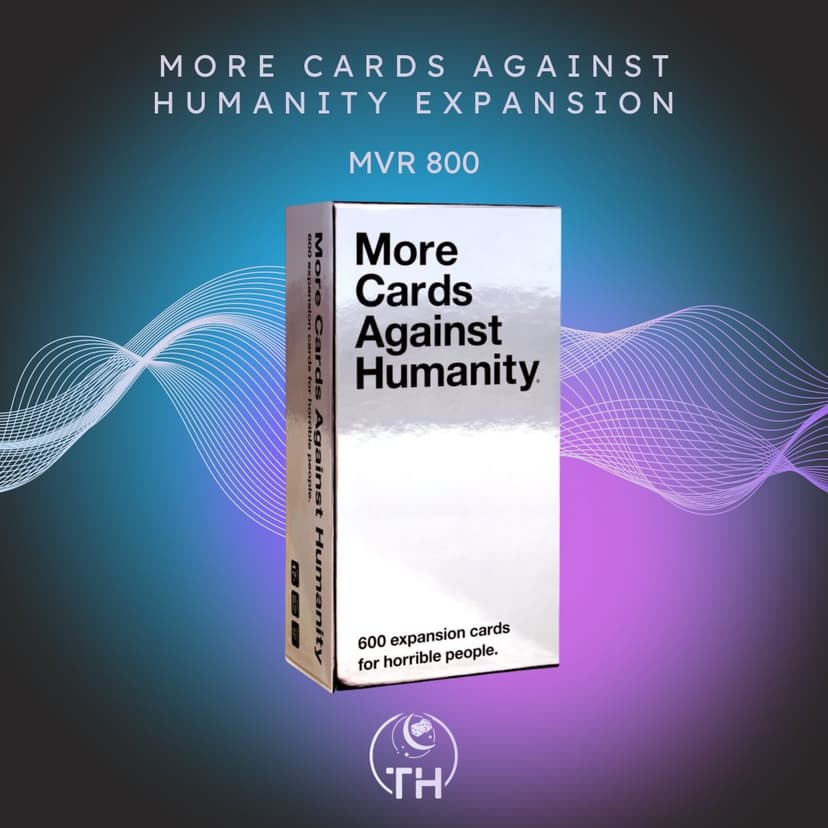 More Cards Against Humanity